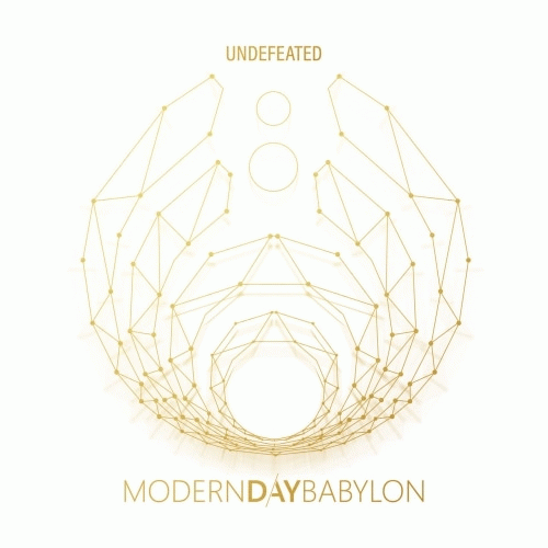 Modern Day Babylon : Undefeated